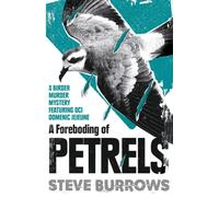 A Foreboding of Petrels : Birder Murder Mysteries