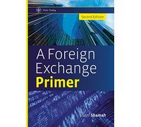 A Foreign Exchange Primer: 495 (Wiley Trading)