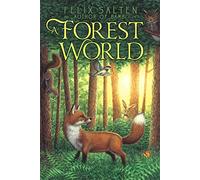 A Forest World (Bambi's Classic Animal Tales)