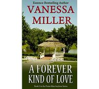 A Forever Kind of Love: Volume 3 (Praise Him Anyhow Series)
