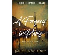 A Forgery in Paris: 1 (French Deception)