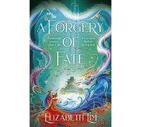 A Forgery of Fate : the New York Times bestselling romantic fantasy standalone