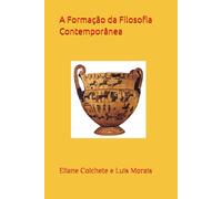 A Formação da Filosofia Contemporânea