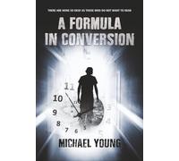 A FORMULA IN CONVERSION: There Are None So Deaf As Those Who Do Not Want To Hear