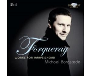 A FORQUERAY & J/BORGSTEDE: WORKS FOR HARPSICHORD - CD