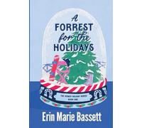 A Forrest for the Holidays: A spicy, cowboy, Christmas romcom (Howdy Holidays)