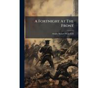 A Fortnight At The Front