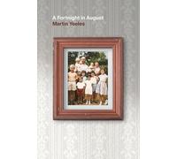 A Fortnight in August