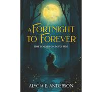 A Fortnight to Forever