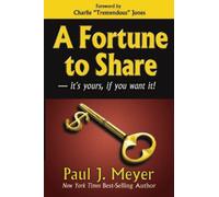A Fortune to Share: - it's yours if you want it!