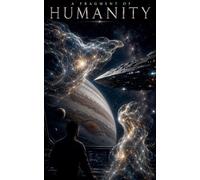 A Fragment of Humanity