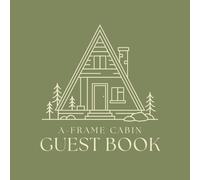 A-Frame Cabin Guest Book:: Minimalist Sage Green Welcome Visitor Sign In Log