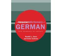 A Frequency Dictionary of German: Core Vocabulary for Learners (Routledge Frequency Dictionaries)