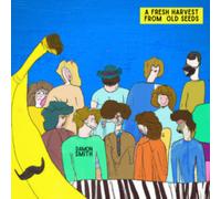 A Fresh Harvest from Old Seeds