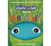 A Friend for Every Feeling: Meet the Mimbleballs
