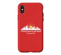 A Friend Loves at All Time Sign Proverbs 17 17 Bible Verse Case for iPhone X/XS