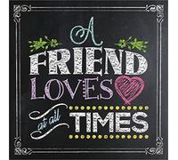 A Friend Loves at All Times