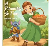 A Friendship So True