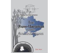 A Frog-In-The-Well Solution - The Russo-Ukrainian Conflict: How the CURD Plan will bring peace and build a new relationship between Ukraine and Russia