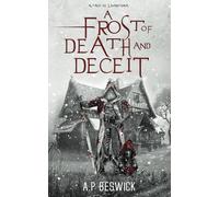 A Frost Of Death And Deceit (The Levanthria Series)