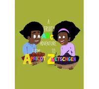 A Fruity ABC Adventure From Apricot To Zwetschgen