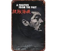 A Fugitive from the Past Movie Poster Retro Funny Metal Tin Sign, Outdoor Home Wall Decoration 8x12inch