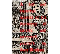 A Full and Impartial Account of the Discovery of Sorcery & Witchcraft: Practis'd by Jane Wenham of Walkerne in Hertfordshire