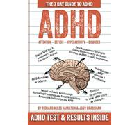 A Full Guide to ADHD with Clinical Test and Results inside: UNDERSTANDING ADHD