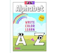 A Fun ABC Activity Book with Letter Writing, Coloring, and First Words for Preschool and Kindergarten Kids Ages 3-6