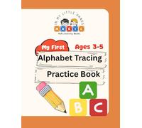 A Fun ABC Workbook for Preschoolers: Ages 3-5
