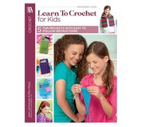 A Fun Way to Learn to Crochet for Kids