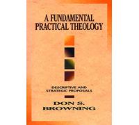 Fundamental Practical Theology