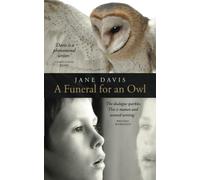 A Funeral for an Owl