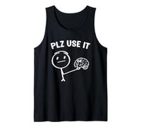 A Funny Stick Figure with Brain plz use it Tank Top