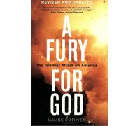 A Fury for God: The Islamist Attack on America by Malise Ruthven (19-Feb-2004) Paperback