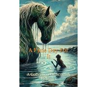 A Fyne Day For It: A Collection Of Scottish Folktales