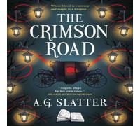 A.G. Slatter The Crimson Road Paperback Book A.G. Slatter Multicolor