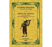A gaita galega: Ou sea carta de cristus para ir deprendendo a ler, escribir e falar