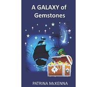 A Galaxy of Gemstones: Volume 2 (GIANT GEMSTONES)