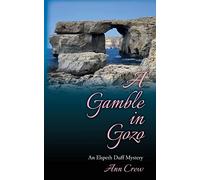 A Gamble in Gozo: An Elspeth Duff Mystery: 5 (The Elspeth Duff Mysteries)