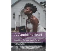 A Gambler‘s Heart: Breaking Generational curses