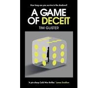 A Game of Deceit: A Richard Knox Spy Thriller