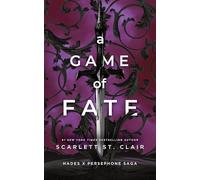 A Game of Fate: A Dark and Enthralling Reimagining of the Hades and Persephone Myth (Hades x Persephone Saga, 2)