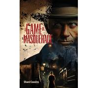 A Game of Masquerade
