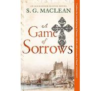 A Game of Sorrows: Alexander Seaton 2 (Alexander Seaton)