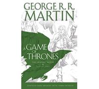 A Game of Thrones: Graphic Novel, Volume Two: The Definitive Epic Fantasy Graphic Novel of the Seven Kingdoms