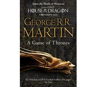 A Game of Thrones: The bestselling classic epic fantasy series behind the award-winning HBO and Sky TV show and phenomenon GAME OF THRONES: Book 1 (A Song of Ice and Fire)