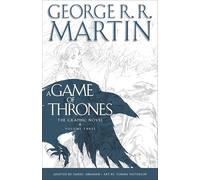 A Game of Thrones: The Graphic Novel: Volume Three: 3 (A Song of Ice and Fire Graphic Novels)