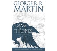 A Game of Thrones The Graphic Novel Volume Three by George R r Martin HARDBACK