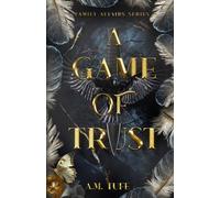 A Game of Trust: 1 (Family Affairs)